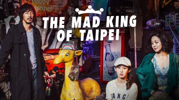 thumbnail - The Mad King of Taipei