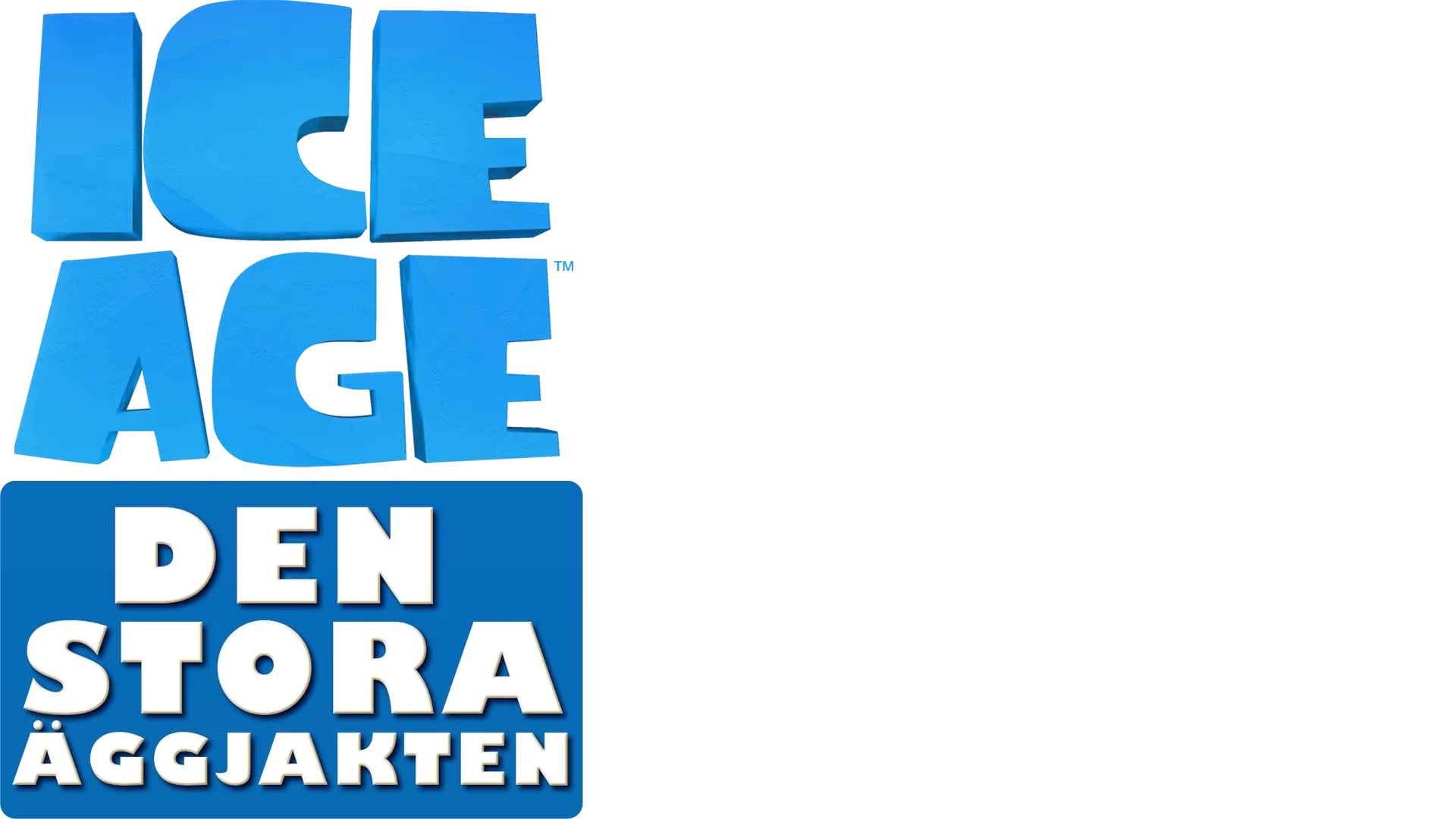 ICE AGE: DEN STORA ÄGGJAKTEN