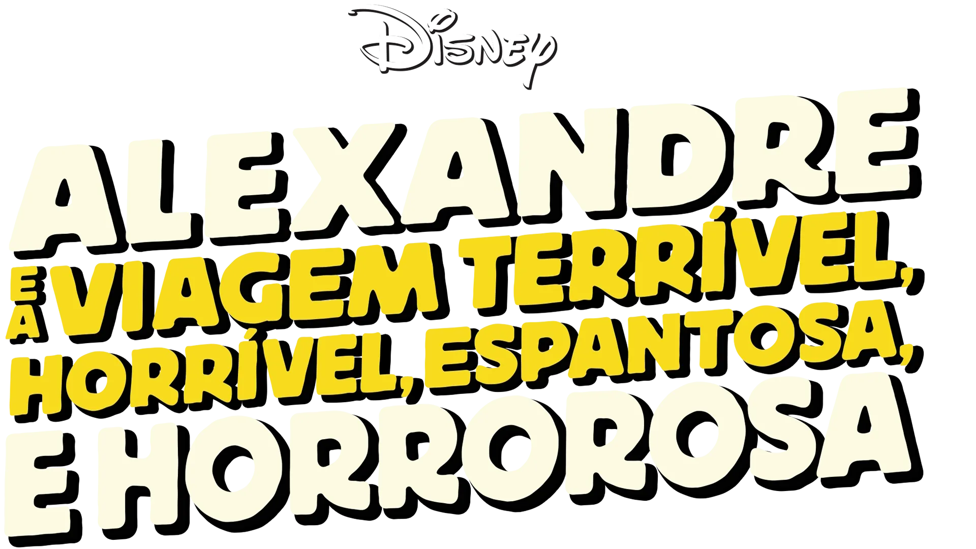 Alexandre e a Viagem Terrível, Horrível, Espantosa e Horrorosa