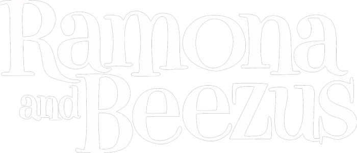 Ramona and Beezus