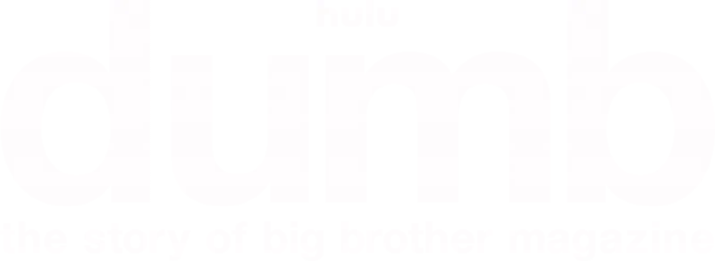 Dumb: The Story of Big Brother Magazine