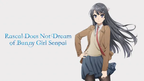 thumbnail - Rascal Does Not Dream of Bunny Girl Senpai