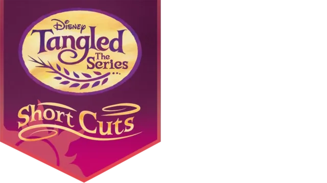 Tangled: The Series - Short Cuts