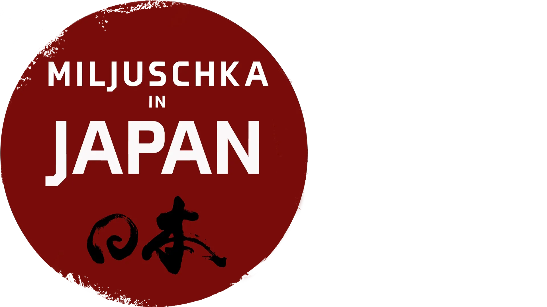 Miljuschka in Japan