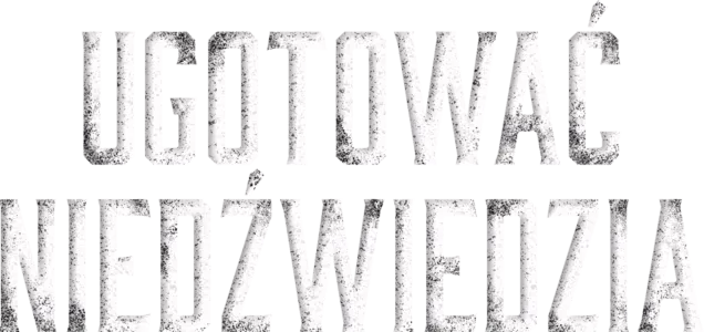 Ugotować niedźwiedzia