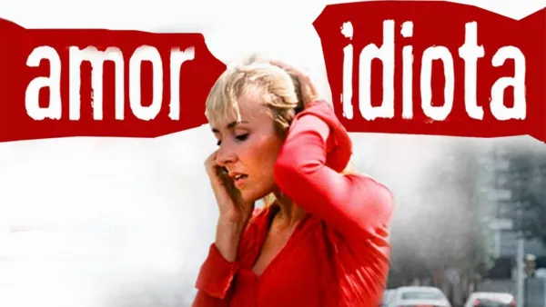 thumbnail - Amor Idiota