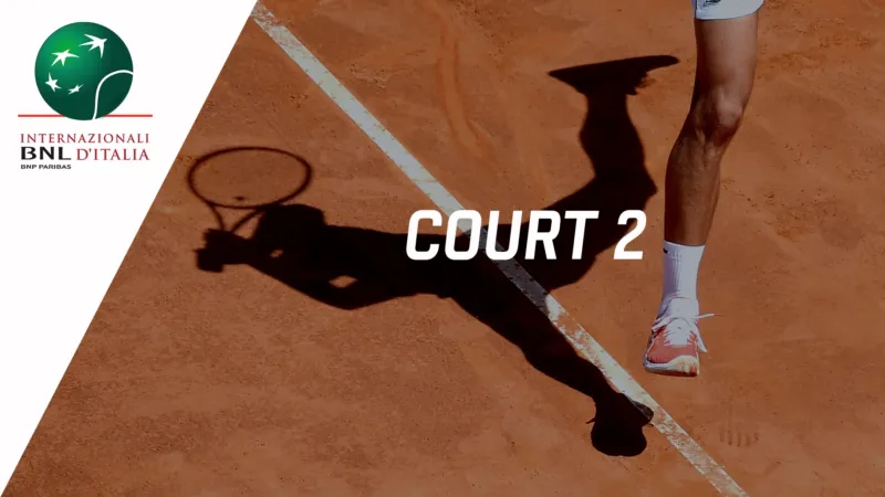08:00 | Internazionali BNL d'Italia / Court 2