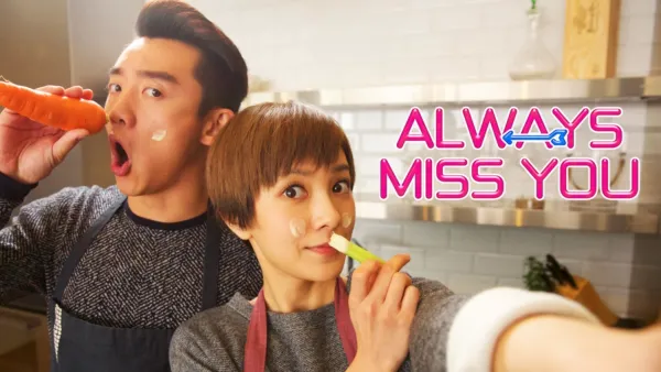 thumbnail - Always Miss You