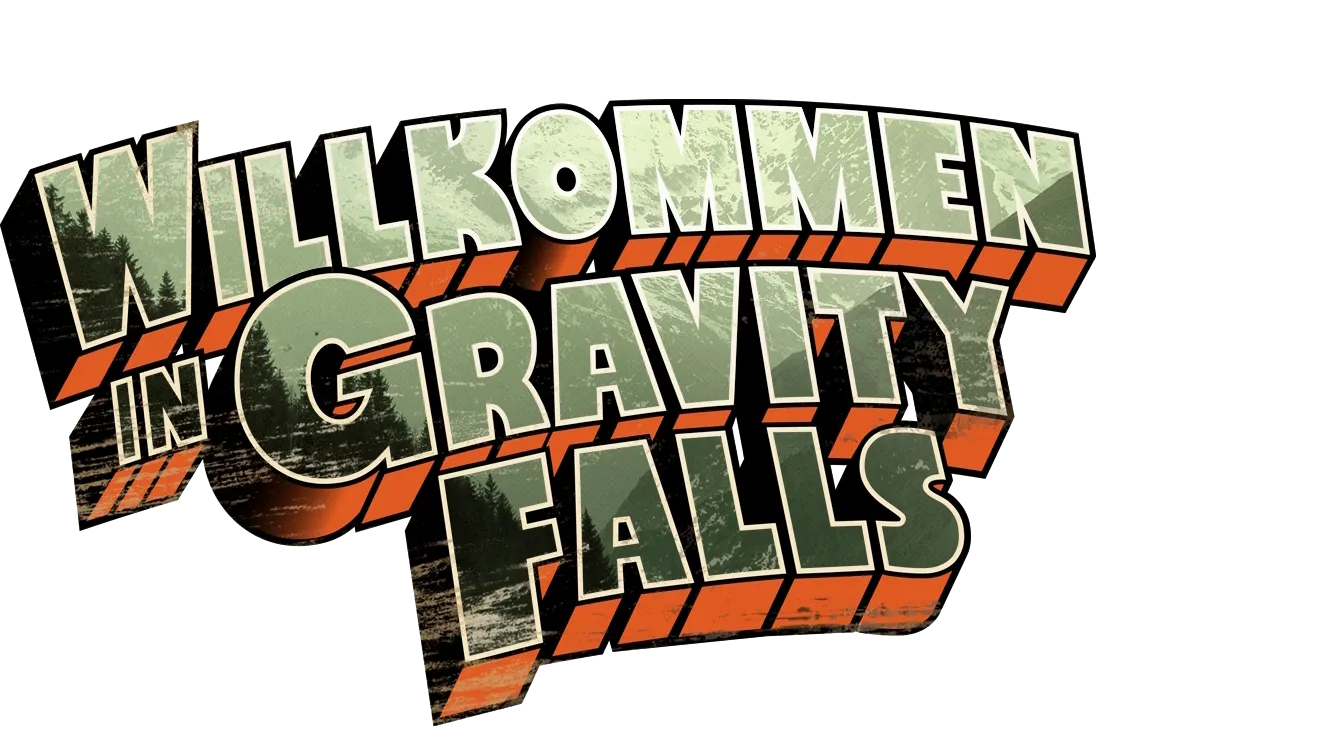 Willkommen in Gravity Falls