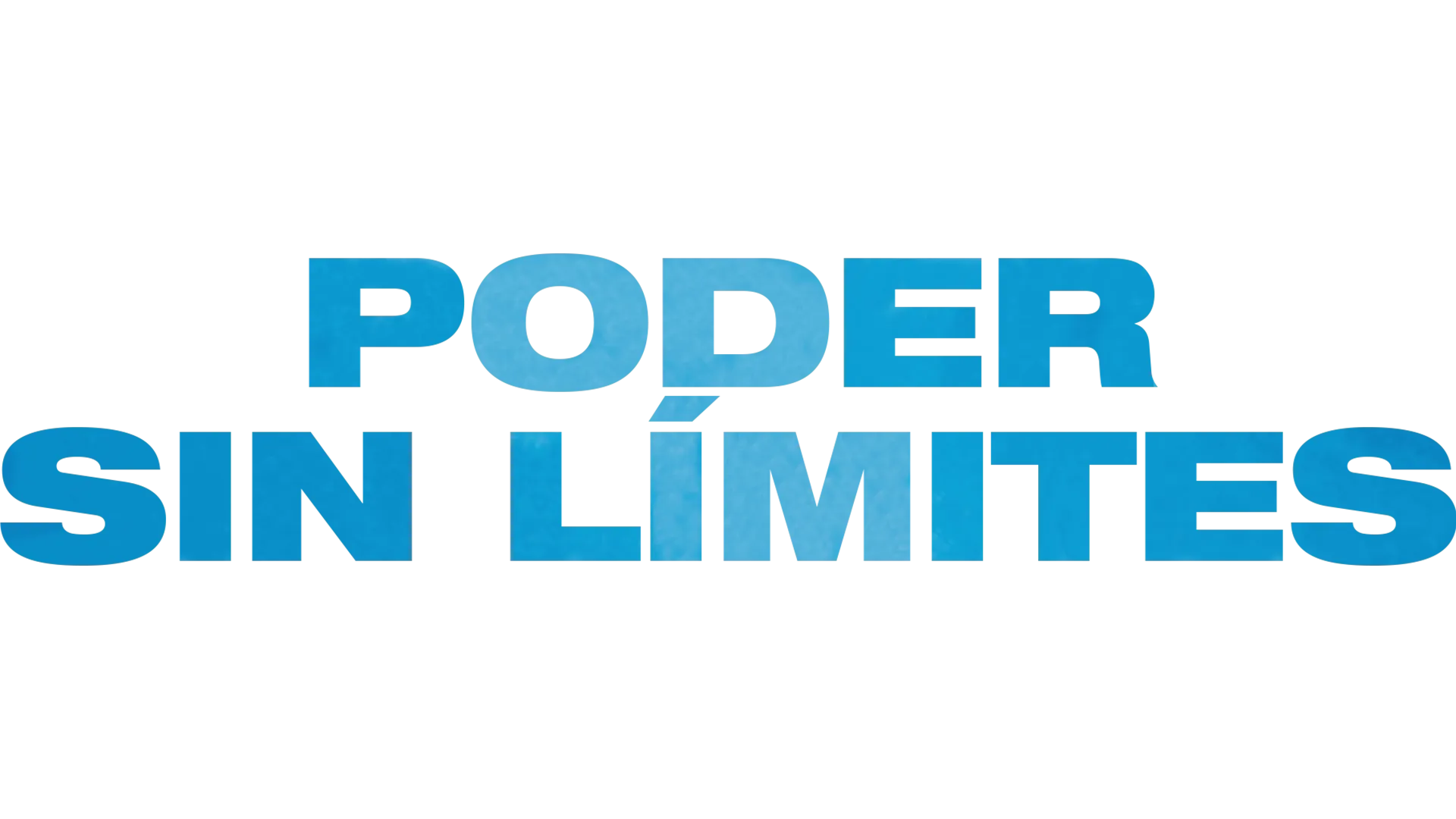 Poder Sin Límites