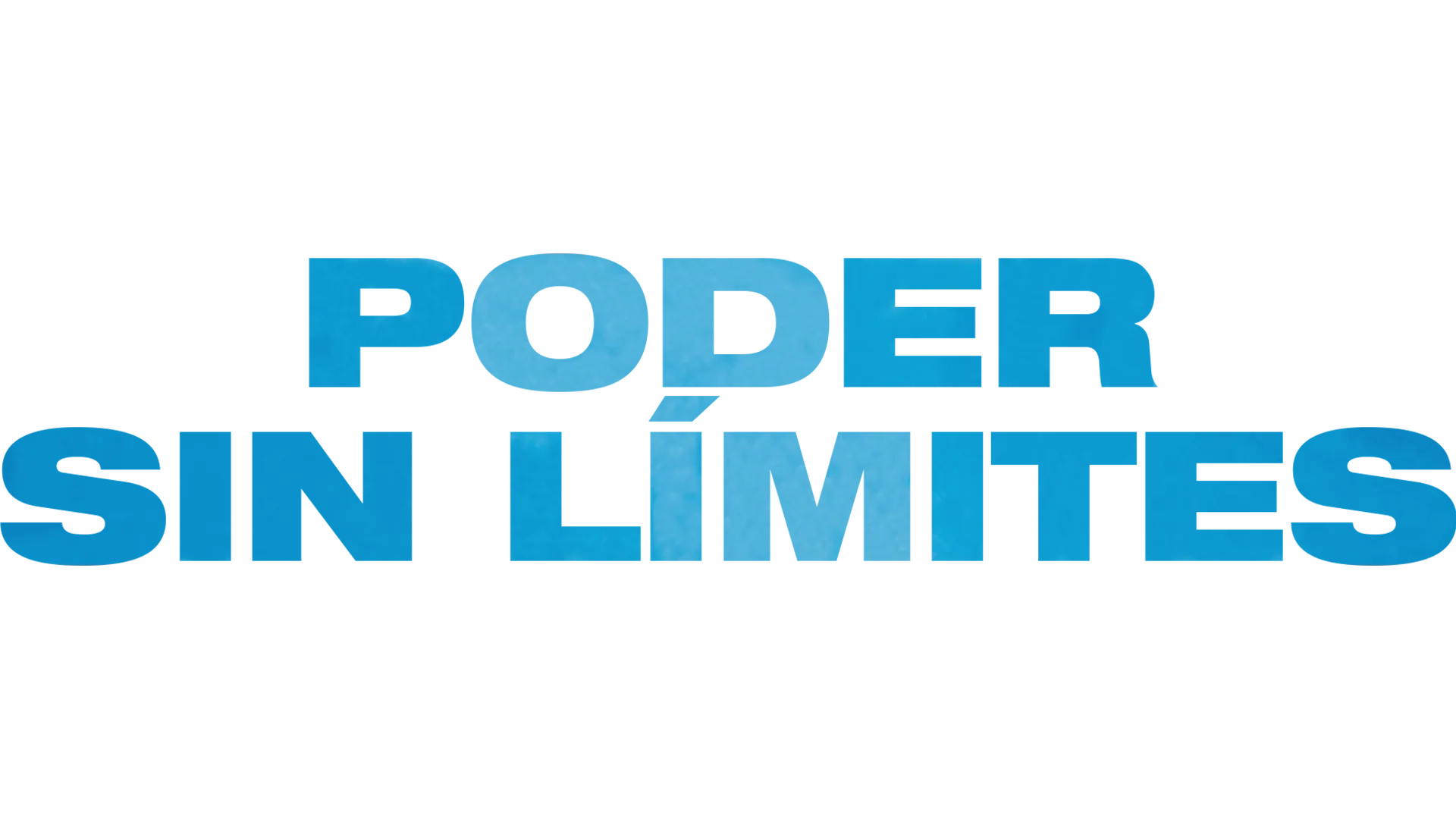 Poder Sin Límites