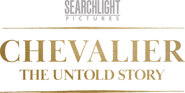 Chevalier: The Untold Story