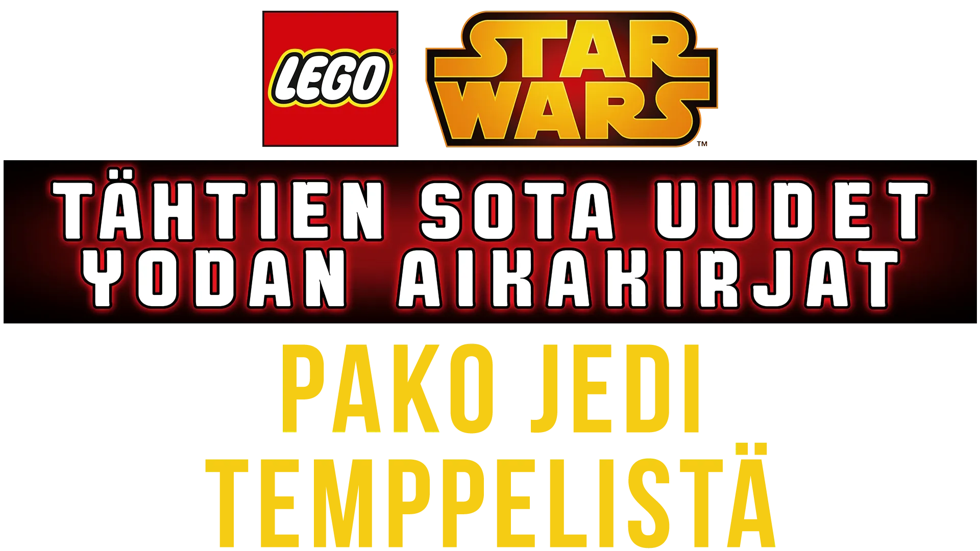 TÄHTIEN SOTA Uudet Yodan aikakirjat - Pako Jeditemppelistä