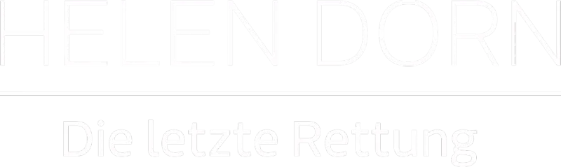 Helen Dorn - Die letzte Rettung