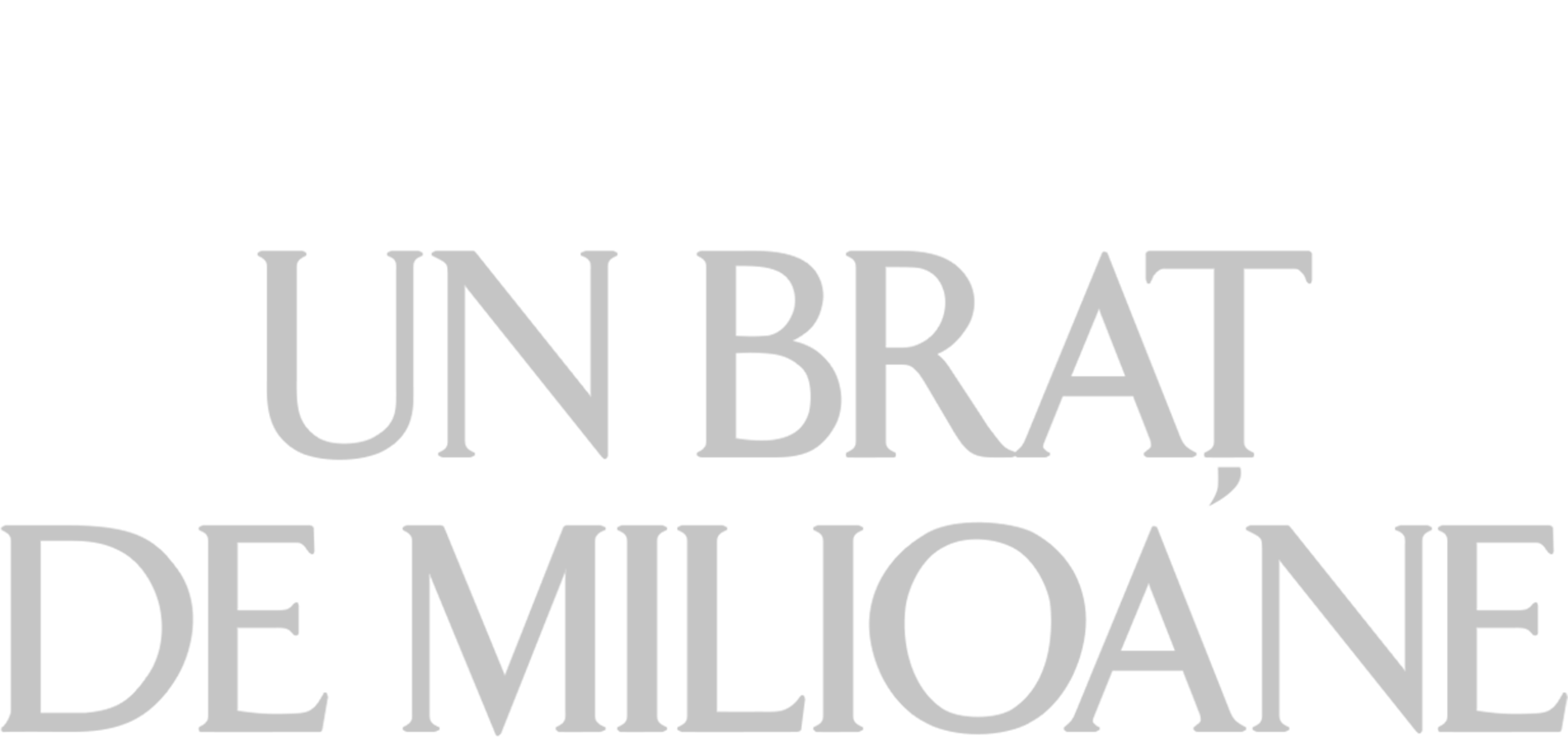 Un braț de milioane