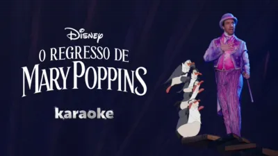 O Regresso de Mary Poppins  karaoke