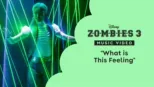 thumbnail - "What Is This Feeling" | ZOMBIES 3 Music Video