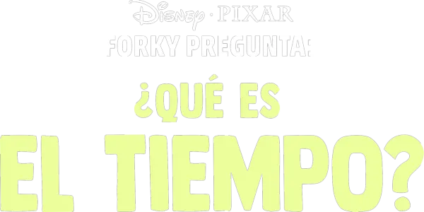 Forky pregunta - ¿Qué es el tiempo?