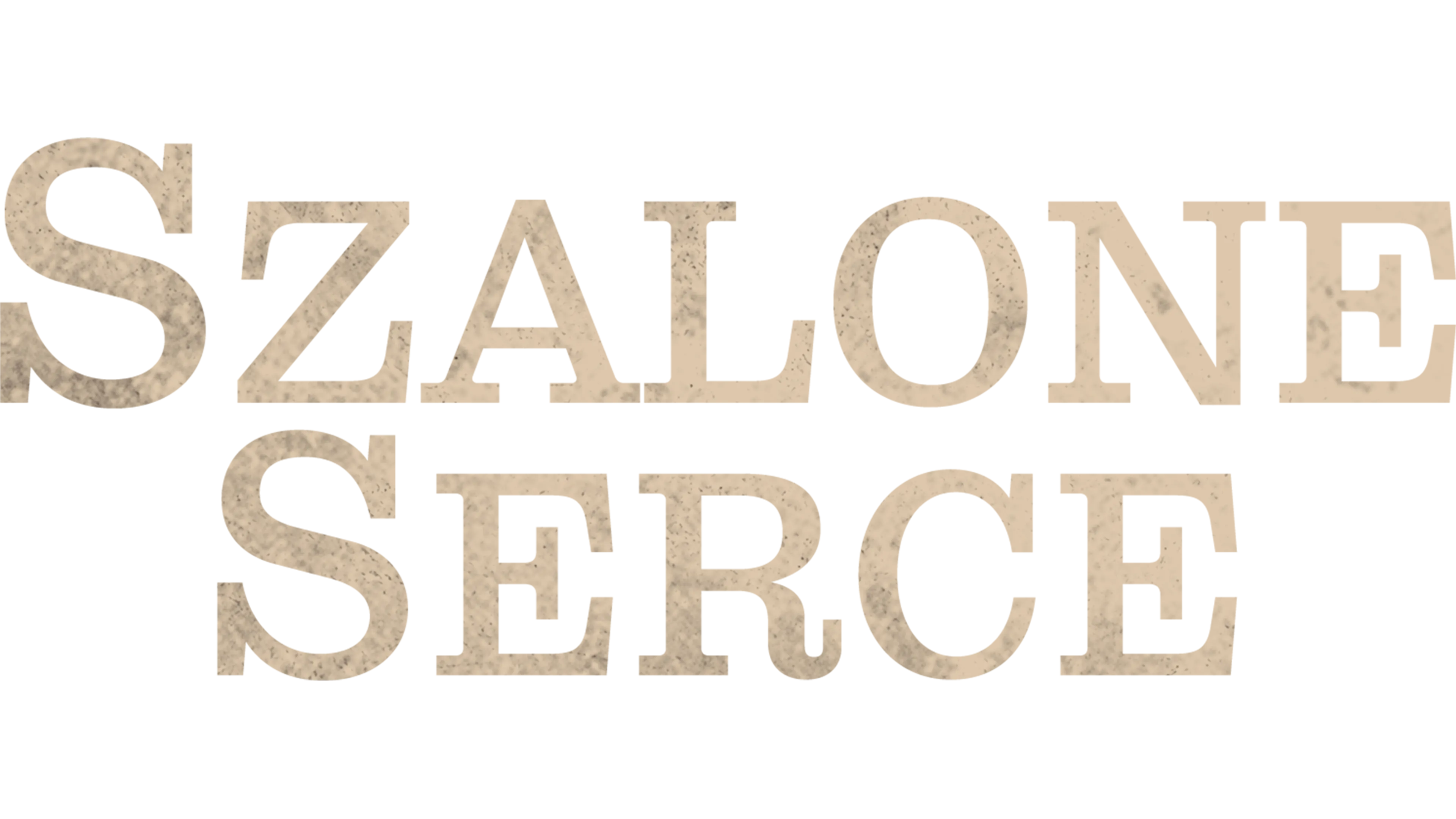 Szalone serce