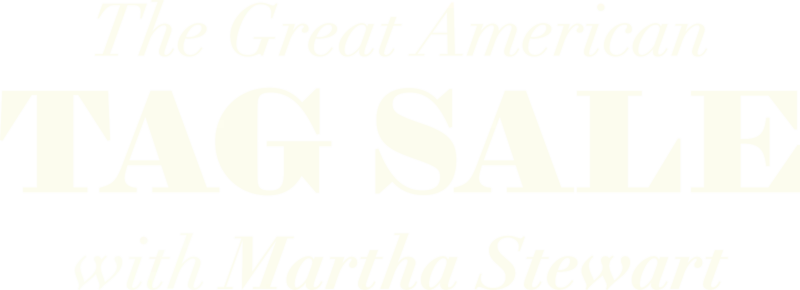 The Great American Tag Sale with Martha Stewart