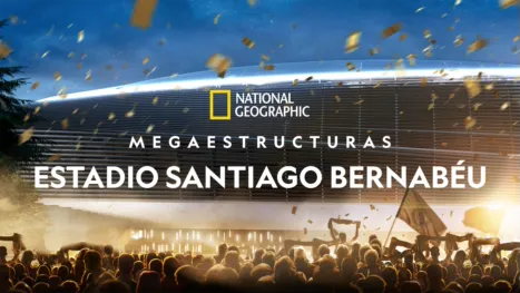 thumbnail - Megaestructuras: Estadio Santiago Bernabéu