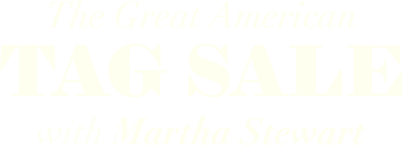 The Great American Tag Sale with Martha Stewart