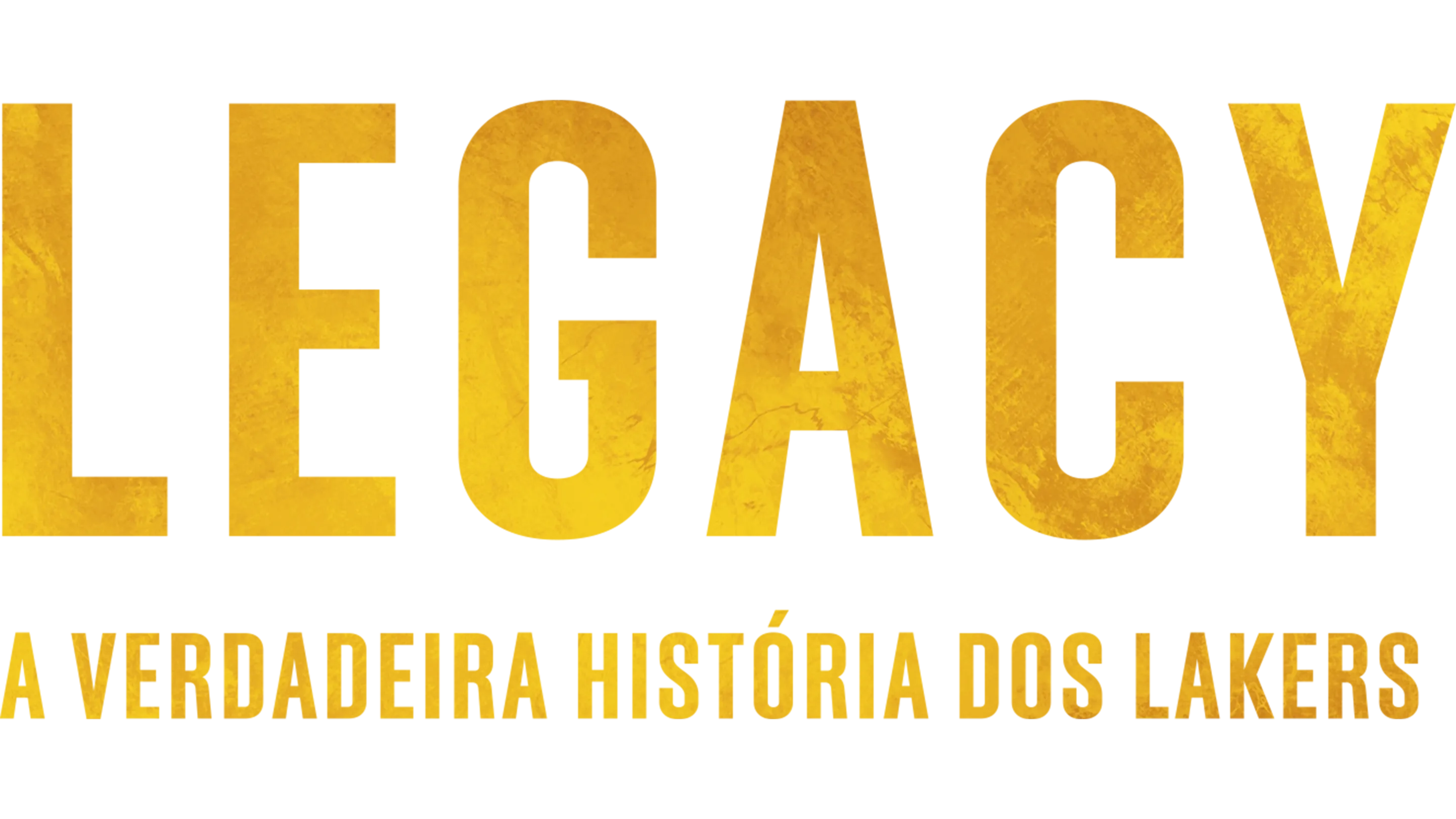  Legacy: A Verdadeira História dos Lakers