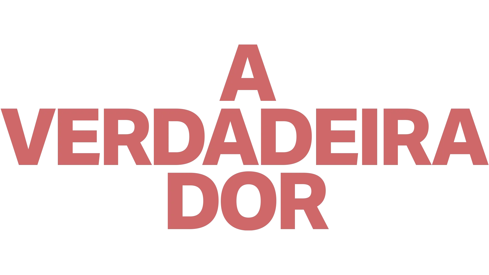 A Verdadeira Dor