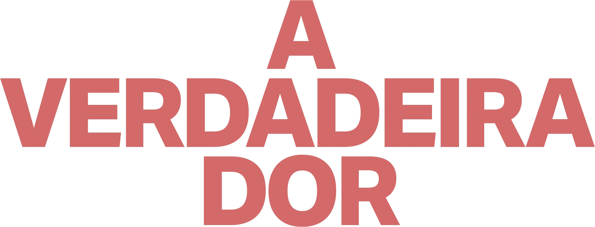 A Verdadeira Dor