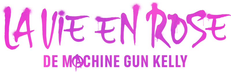 La vie en rose de Machine Gun Kelly
