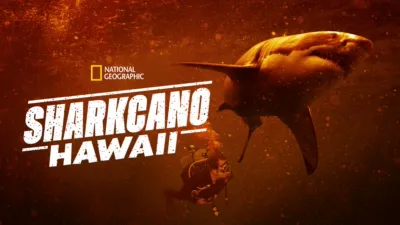 Sharkcano: Hawaii