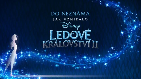 thumbnail - Do neznáma: Jak vznikalo Ledové království 2