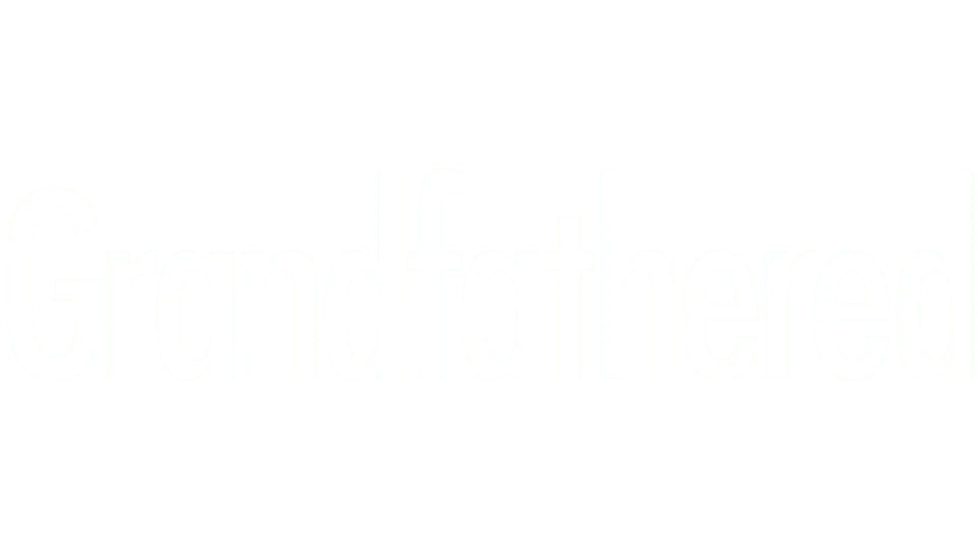 Grandfathered