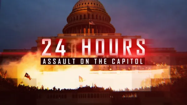 thumbnail - 24 Hours: Assault on the Capitol