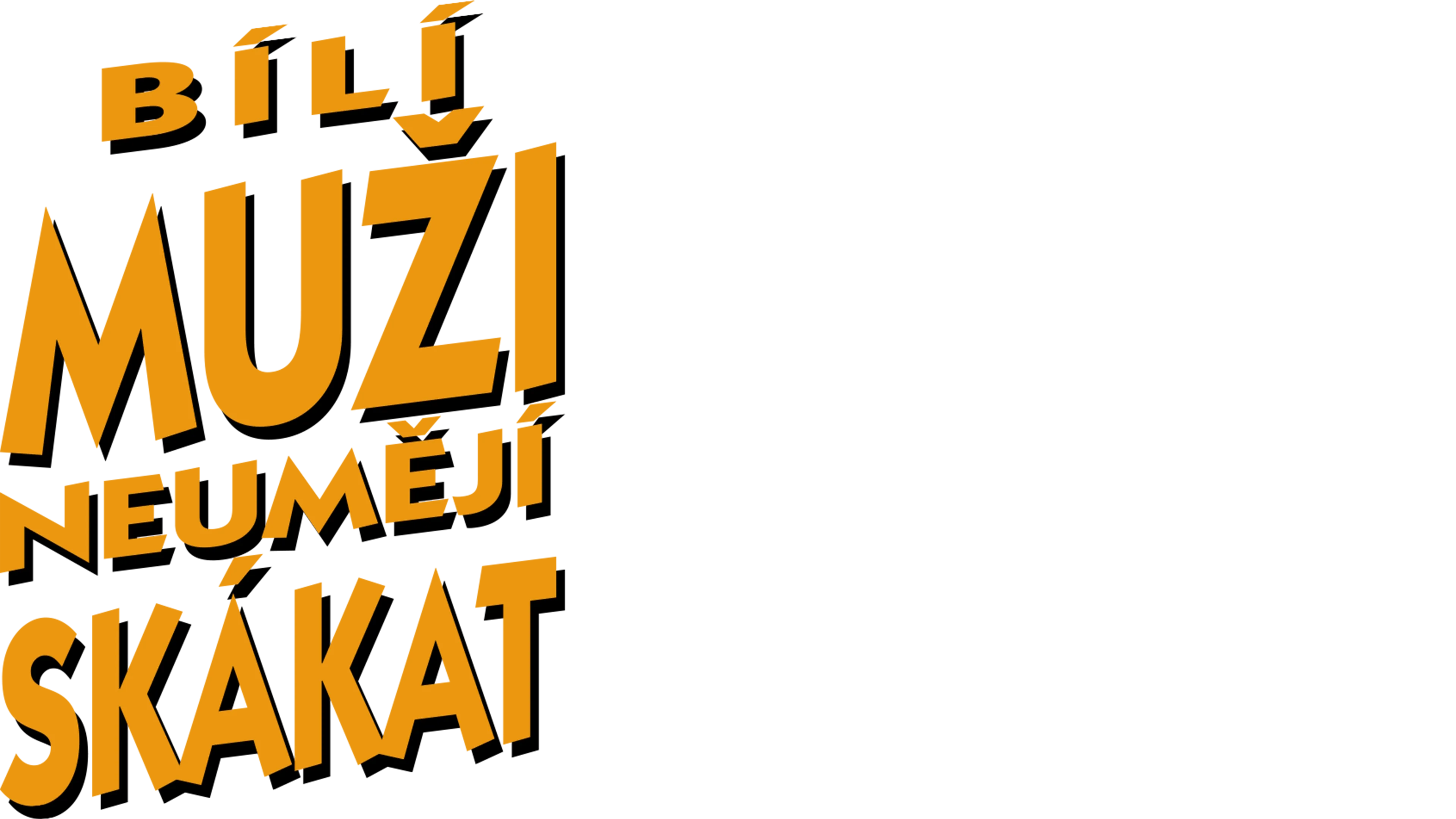 Bílí muži neumějí skákat