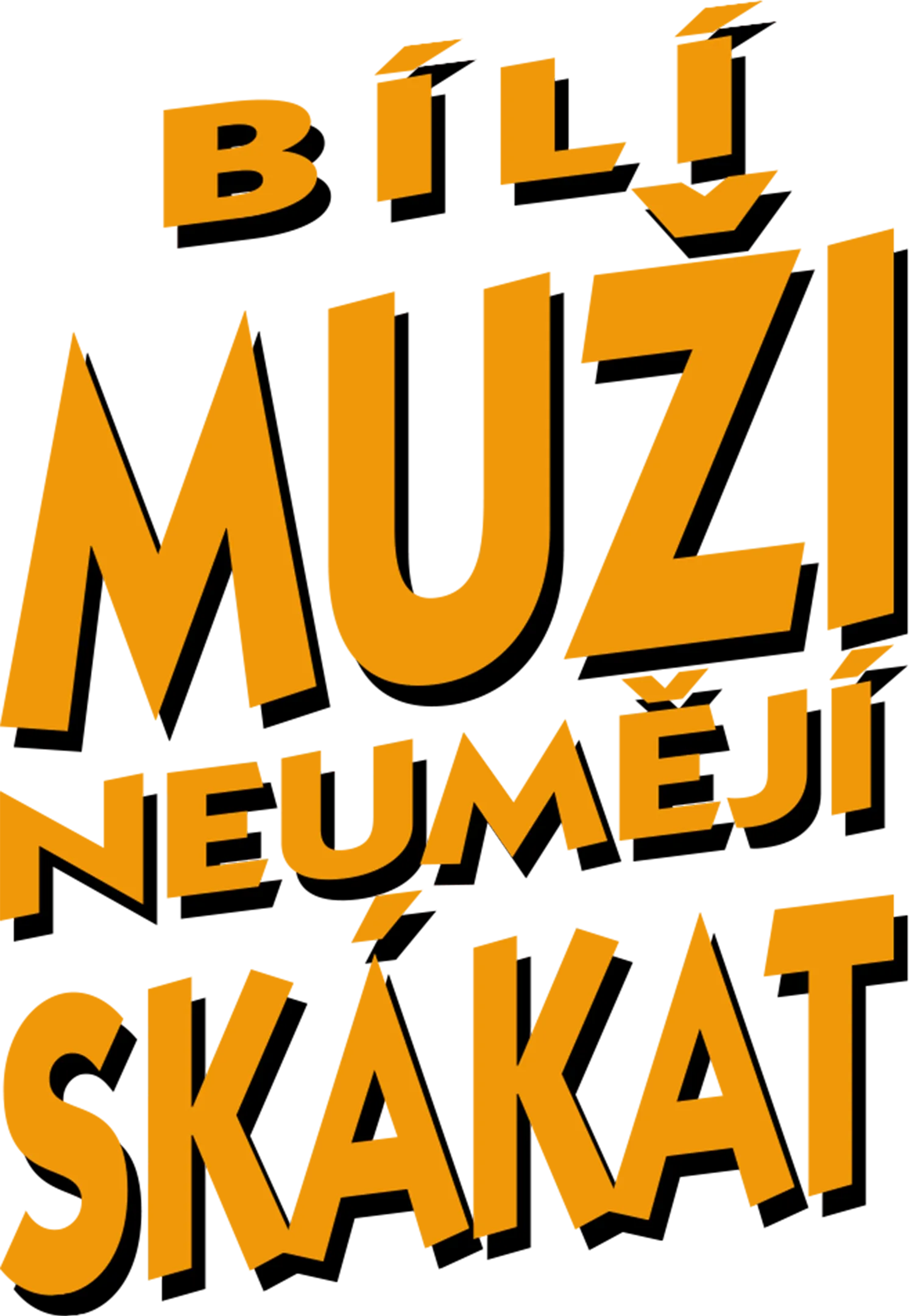 Bílí muži neumějí skákat