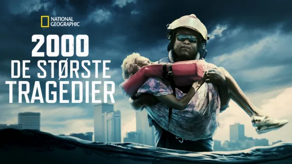 thumbnail - 2000 De største tragedier