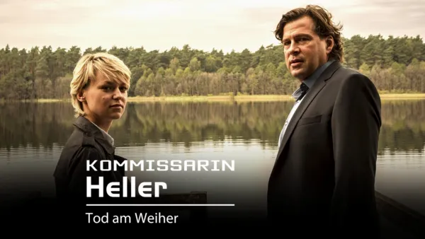 thumbnail - Kommissarin Heller - Tod am Weiher