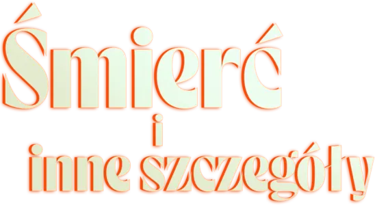 Śmierć i inne szczegóły