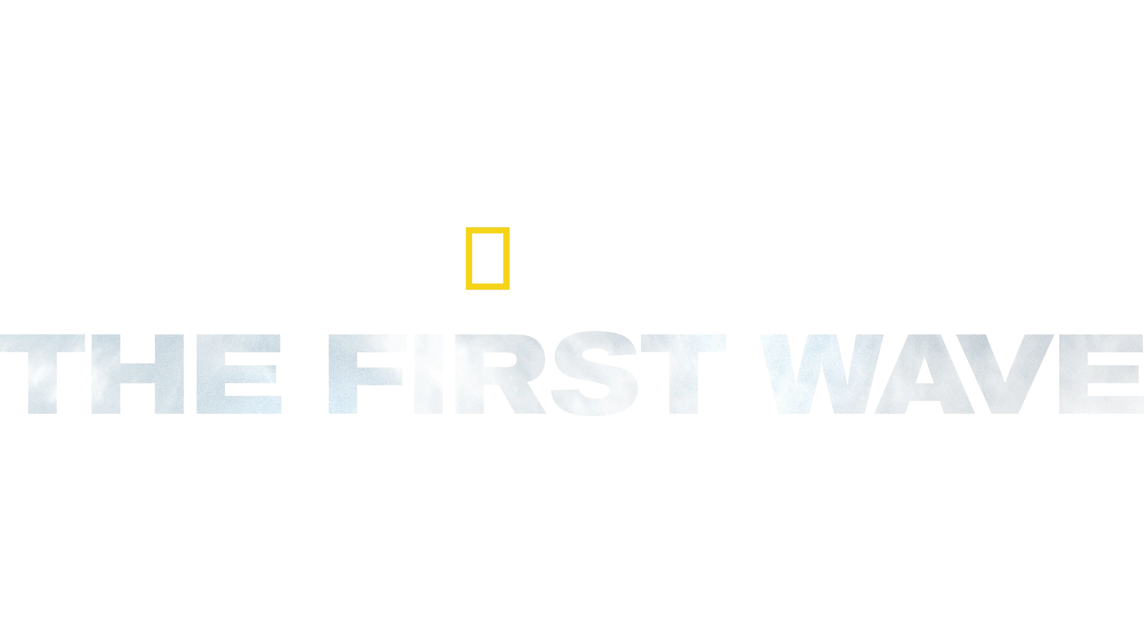 The First Wave