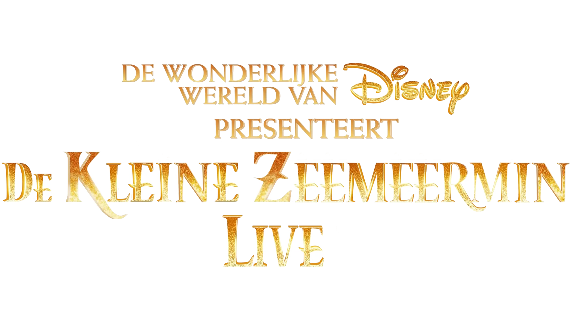 De wonderlijke wereld van Disney presenteert: De Kleine Zeemeermin Live