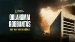 thumbnail - Oklahomai robbantás: Egy nap Amerikában
