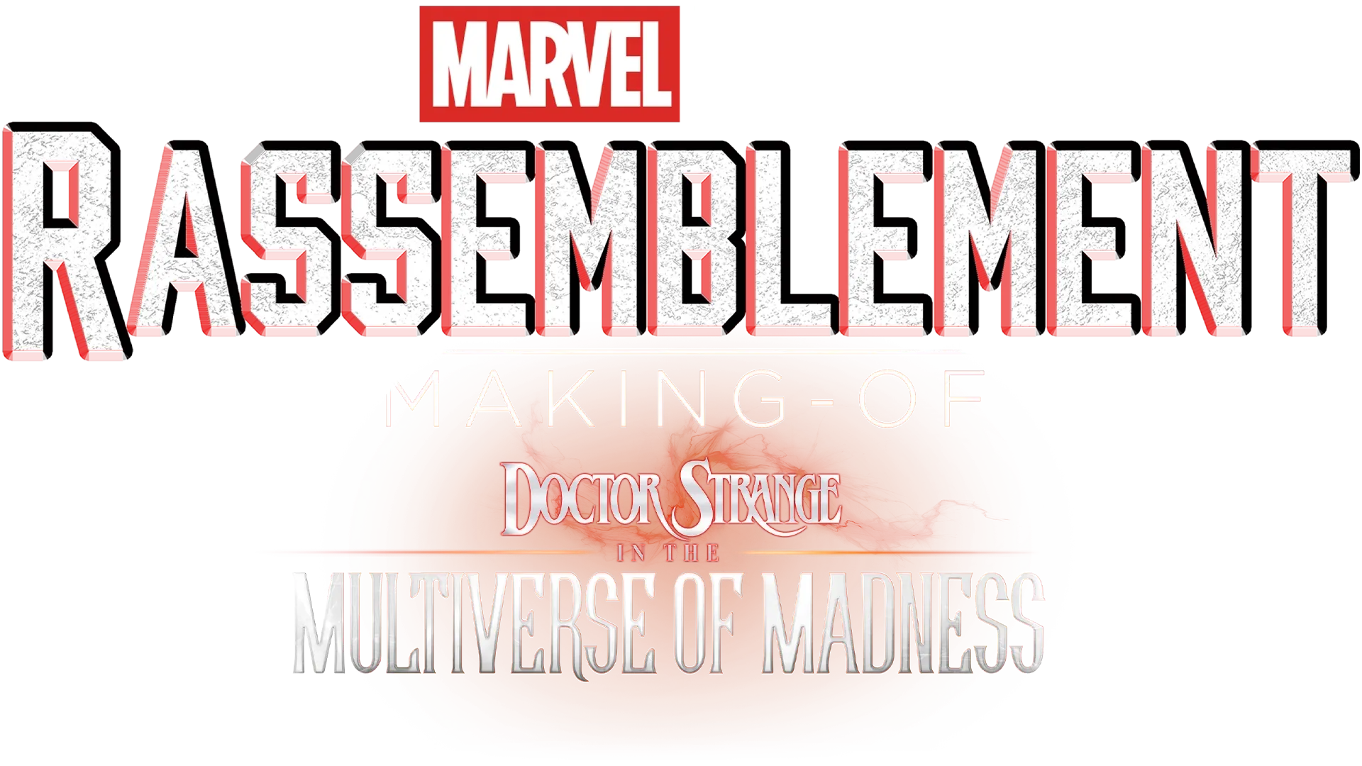 Le Making-of de Doctor Strange in the Multiverse of Madness