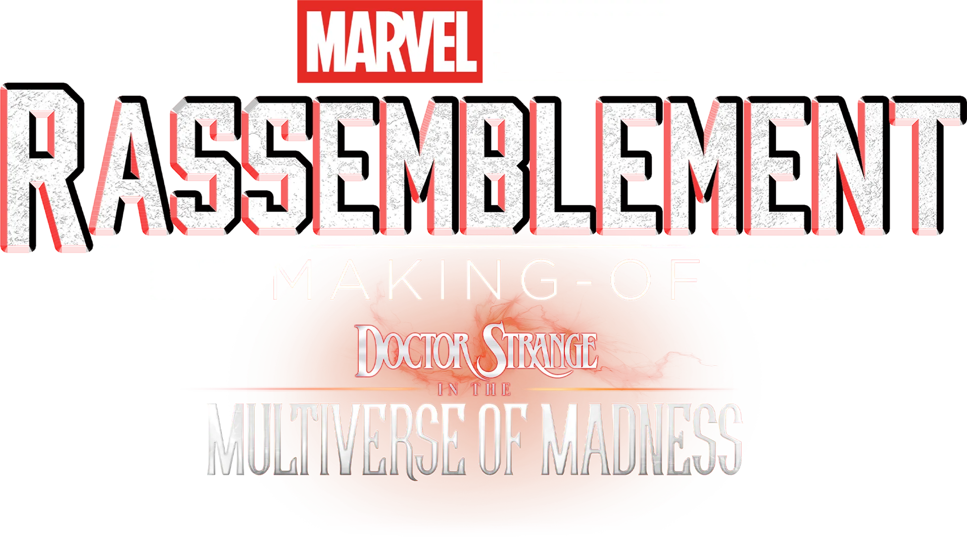 Le Making-of de Doctor Strange in the Multiverse of Madness