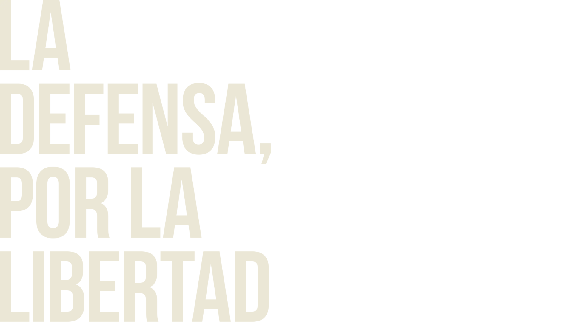 Defensa, Por La Libertad, La