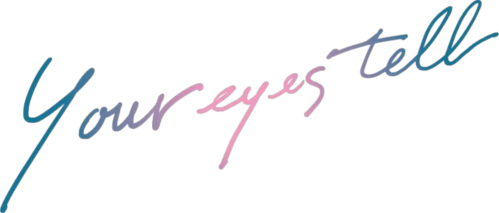 Your Eyes Tell