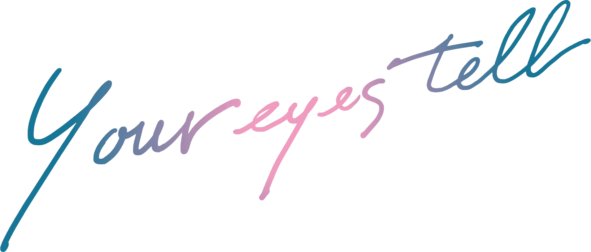 Your Eyes Tell