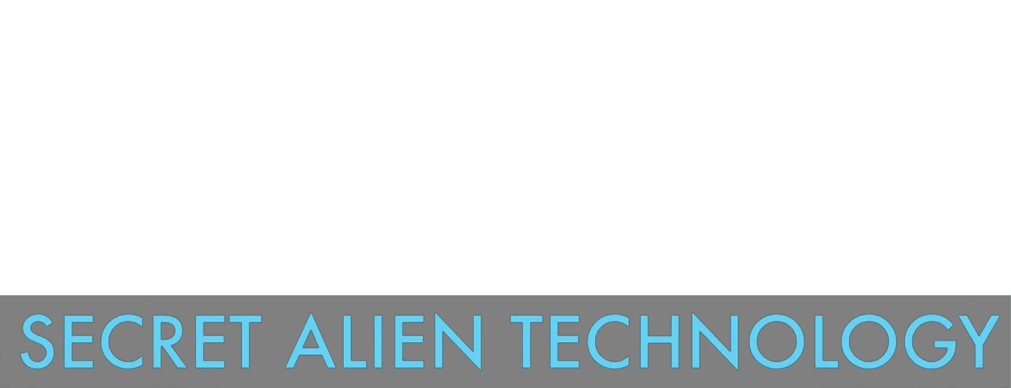 UFOs: Secret Alien Technology