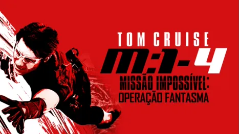 thumbnail - Missão: Impossível - Operação Fantasma