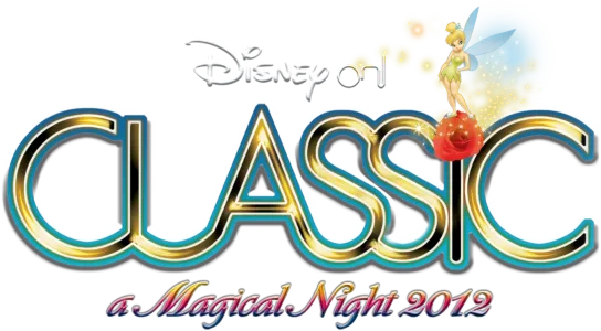Disney On Classic: A Magical Night 2012 Concert Tour